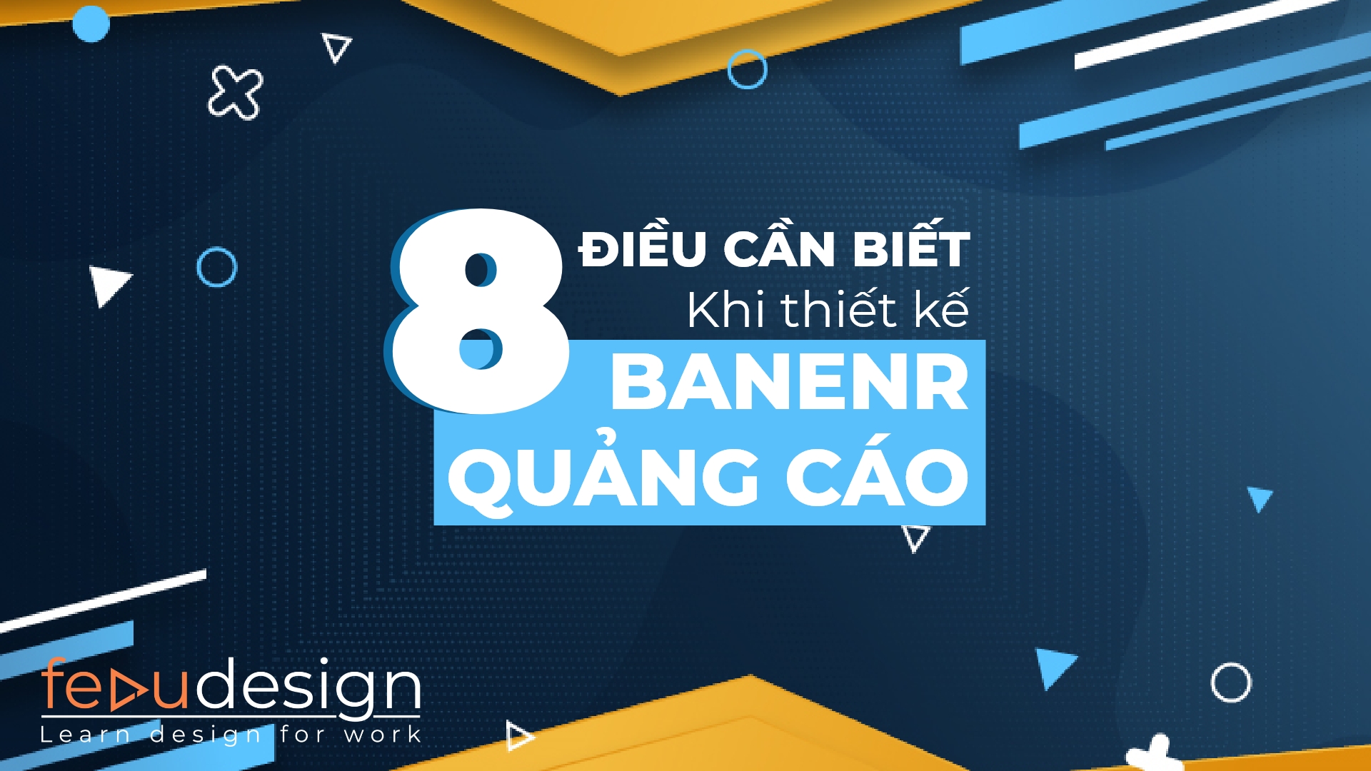 8 mẹo thiết kế banner ấn tượng - FeduDesign