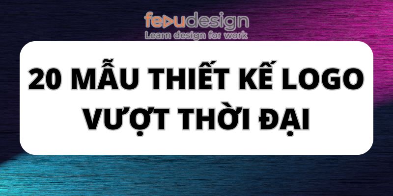 20 mẫu thiết kế logo vượt thời đại