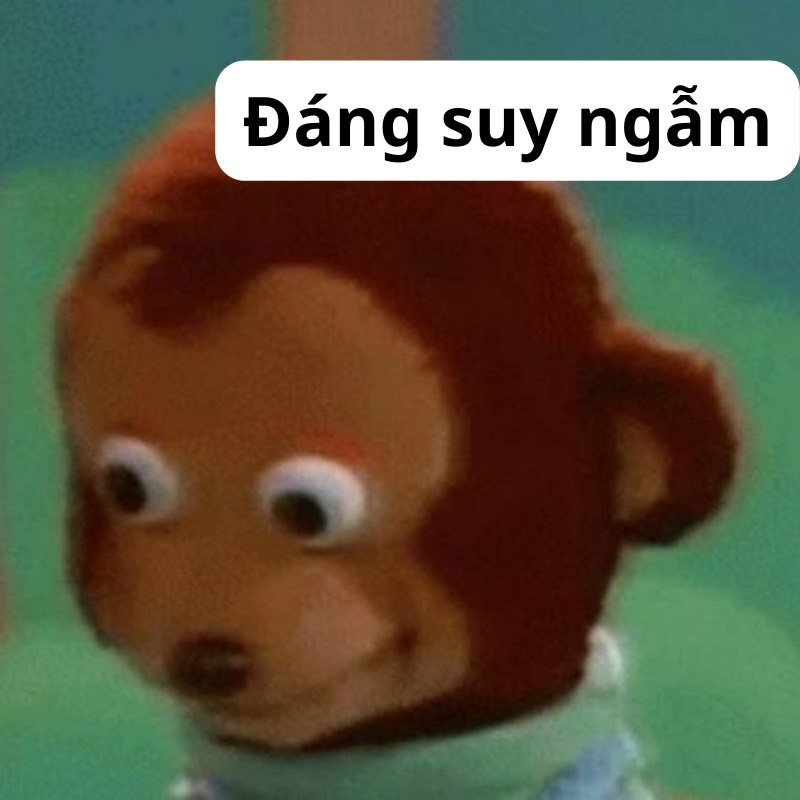 Suy nghĩ meme